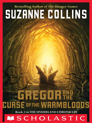 cover image of Gregor and the Curse of the Warmbloods